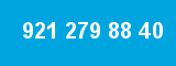 921 279 88 40 921 279 88 40